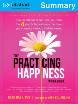 cover image of The Practicing Happiness Workbook (Summary)